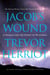 Jacob's Wound - A Search for the Spirit of Wildness