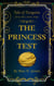 The Princess Test - Tales of Tessagonia, #3
