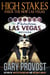 High Stakes: Inside the New Las Vegas