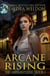 Arcane Rising - The Amaranthine, #1