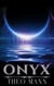 Onyx - Onyx, #1