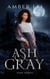 Ash Gray - Dark Nobles, #5