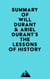 Summary of Will Durant & Ariel Durant's The Lessons of History