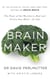 Brain Maker - The Power of Gut Microbes to Heal and Protect Your Brain - for Life