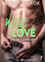 Wild Love – 7