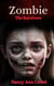 Zombie: The Survivors - Zombies, #1