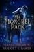 My Mongrel Pack, A humorous cozy fantasy - The Magical Misfits, #2