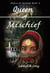 Queen of Mischief: World of Change Book 5 - World of Change, #5