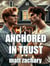 Anchored In Trust - Bound By Fate, #2