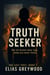 Truth Seeker - The Last Post, #7