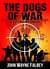 The Dogs of War - The Sleeping Dogs, #4