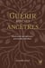 Guérir avec ses ancêtres
