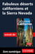 Fabuleux déserts californiens et la Sierra Nevada