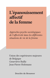 L'épanouissement affectif de la femme - Approches psycho-sociologiques de l'affectivité dans les différentes situations de vie de la femme