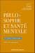 Philosophie et santé mentale - De Platon à Binswanger