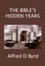 The Bible's Hidden Years
