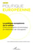 La politique européenne de la culture - Entre paradigme économique et rhétorique de l'exception