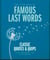 The Little Book of Famous Last Words - Classic Quotes and Quips That Deserve the Last Word