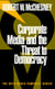 Corporate Media and the Threat to Democracy
