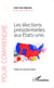Les élections présidentielles aux Etats-Unis