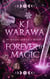 Forever In Magic - In Magic Series, #7