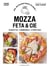Mozza, feta & cie