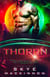 Thorrn: Starlight Highlanders Mail Order Brides #1 (Intergalactic Dating Agency) - Starlight Alien Mail Order Brides, #1