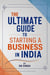 The Ultimate Guide to Starting a Business in India - 01, #1