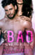 Sexy Bad Neighbor - Sexy Bad Series, #1