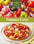 Tomato Love - 44 Mouthwatering Recipes for Salads, Sauces, Stews, and More