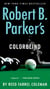 Robert B. Parker's Colorblind