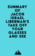 Summary of Jacob Israel Liberman's Take Off Your Glasses and See