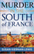 Murder in the South of France - The Maggie Newberry Mysteries, #1