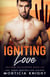 Igniting Love - Uniform Encounters, #6