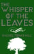 The Whisper of the Leaves - Daughter of Duri, #1