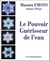 Le Pouvoir Guérisseur de l'Eau