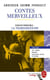Contes merveilleux - Andersen, Grimm, Perrault (Edition pédagogique) - Dossier thématique : La Transgression