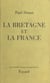 La Bretagne et la France