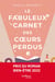 Le fabuleux carnet des cœurs perdus