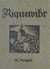 Riquewihr - Son histoire, ses institutions, ses monuments