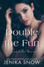 Double the Fun