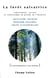 La Forêt salvatrice - Reboisement, société et catastrophe au prisme de l'histoire