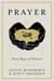 Prayer: Forty Days of Practice