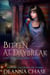 Bitten At Daybreak - Last Witch Standing, #3