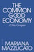 The Common Good Economy - A New Compass