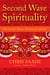 Second Wave Spirituality - Passion for Peace, Passion for Justice