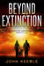 Beyond Extinction - Even the Concept of Truth is a Lie