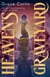 Heaven's Graveyard - uncover the past in the new fantasy romance from a Sunday Times bestselling author