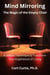 Mind Mirroring: The Magic of the Empty Chair