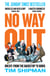 No Way Out - Brexit: From the Backstop to Boris